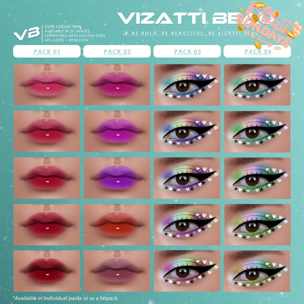 Cute Collection Cosmetics - EvoX	&lt;a href=&quot;http://maps.secondlife.com/secondlife/Verdaine/134/128/31&quot; target=&quot;_blank&quot;&gt;Teleport&lt;/a&gt;