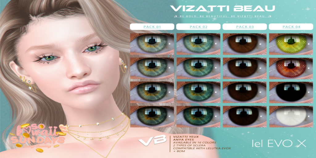 Anya Eyes - BOM/EvoX	&lt;a href=&quot;http://maps.secondlife.com/secondlife/Verdaine/134/128/31&quot; target=&quot;_blank&quot;&gt;Teleport&lt;/a&gt;
