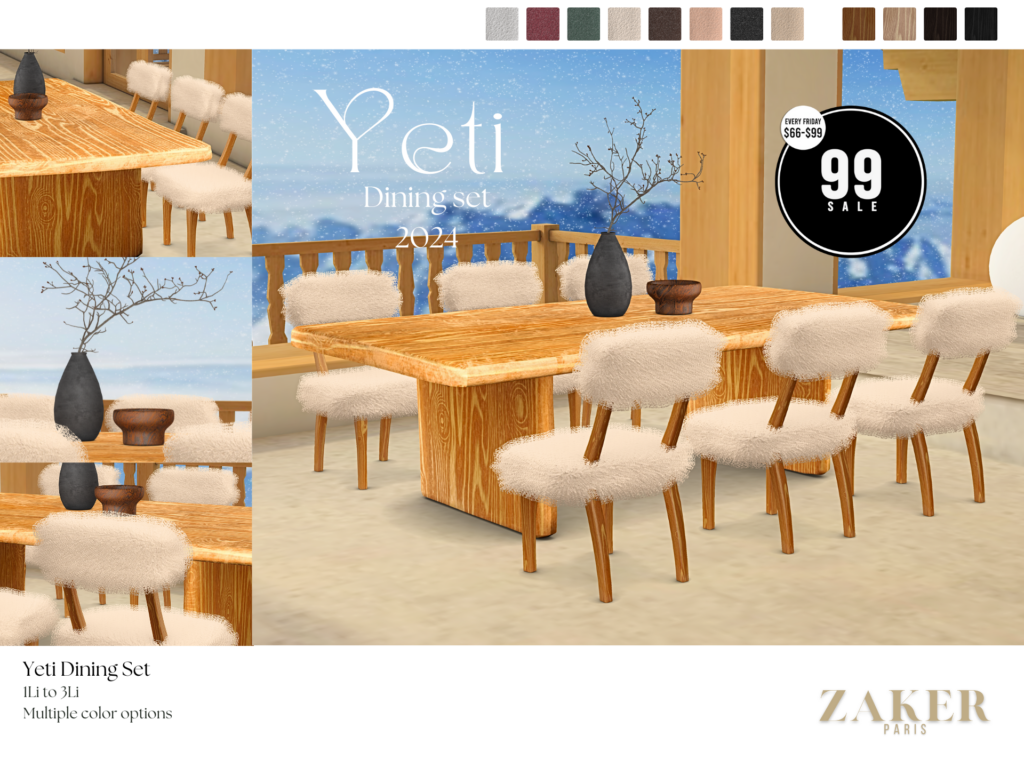 Yeti Dining Room Furniture Set	&lt;a href=&quot;http://maps.secondlife.com/secondlife/Zaker/93/184/22&quot; target=&quot;_blank&quot;&gt;Teleport&lt;/a&gt;