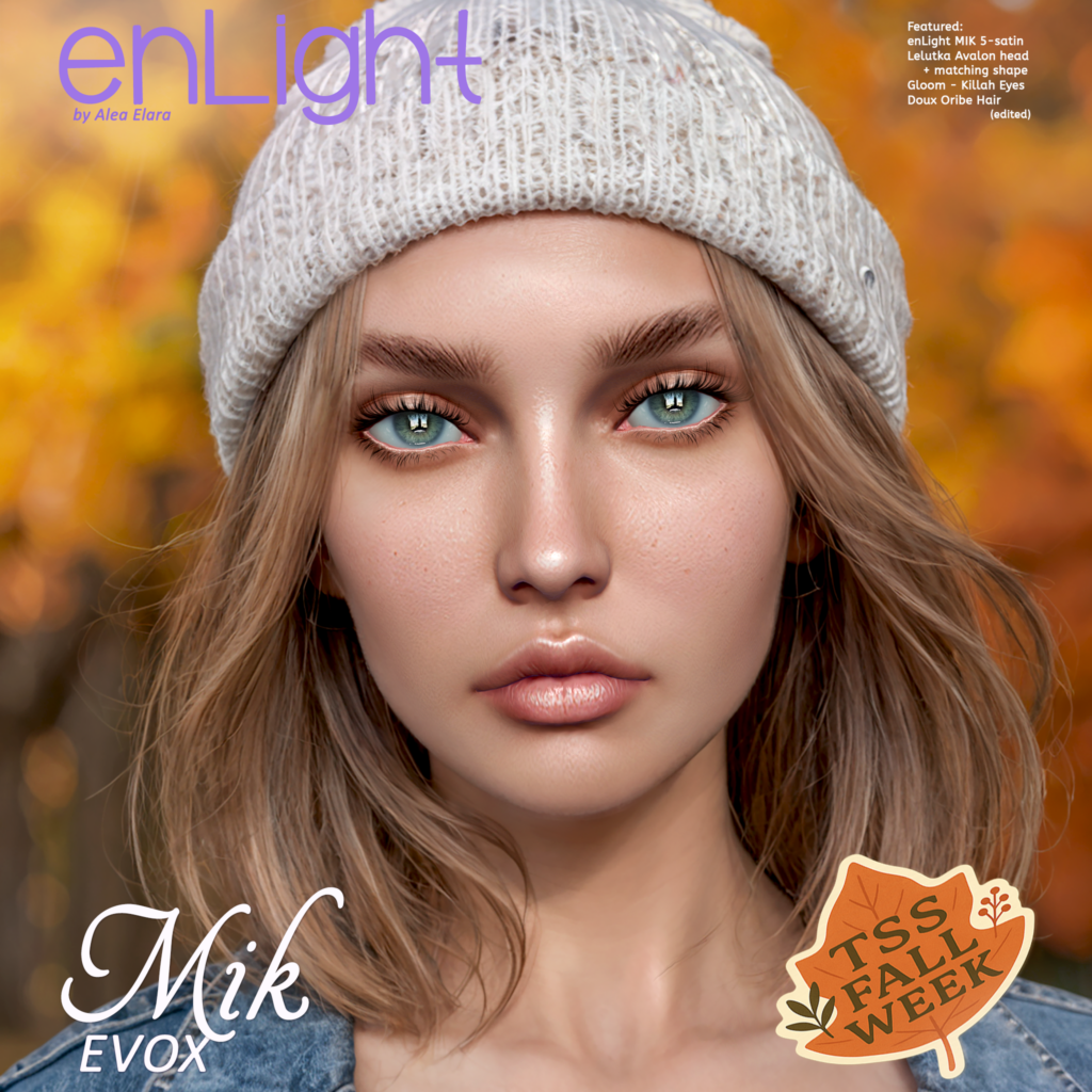 Mik Skin - EvoX	&lt;a href=&quot;http://maps.secondlife.com/secondlife/Nadezhda/134/82/23&quot; target=&quot;_blank&quot;&gt;Teleport&lt;/a&gt;