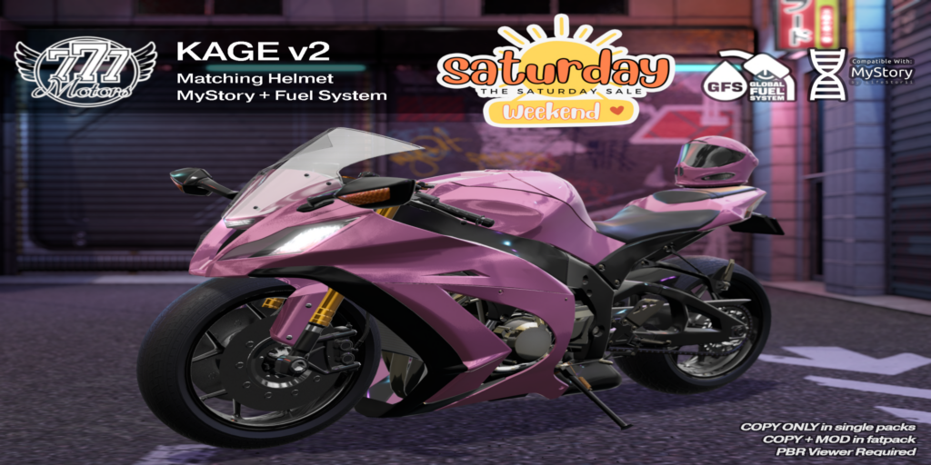 Kage V2 Motorcycle	&lt;a href=&quot;http://maps.secondlife.com/secondlife/Highway%20Star/144/134/23&quot; target=&quot;_blank&quot;&gt;Teleport&lt;/a&gt;