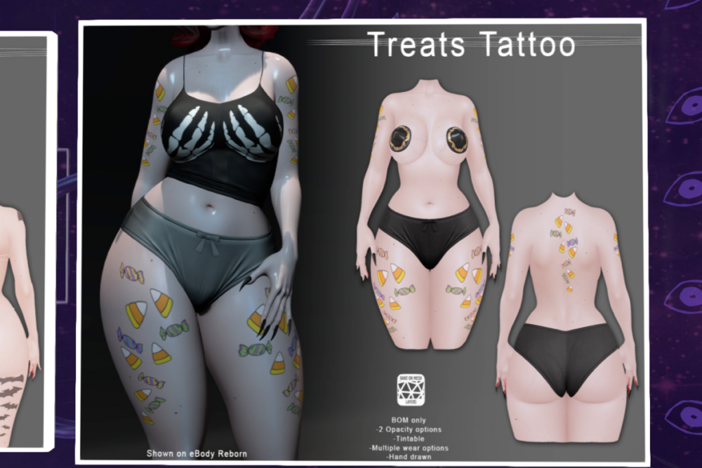 Treats Tattoo - BOM	&lt;a href=&quot;http://maps.secondlife.com/secondlife/Neon%20Coven/138/135/996&quot; target=&quot;_blank&quot;&gt;Teleport&lt;/a&gt;