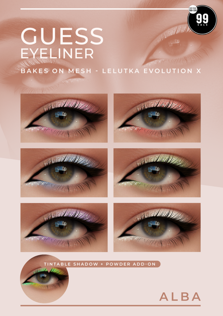 Guess Eyeliner - EvoX	&lt;a href=&quot;http://maps.secondlife.com/secondlife/AmCoz/200/144/2106&quot; target=&quot;_blank&quot;&gt;Teleport&lt;/a&gt;