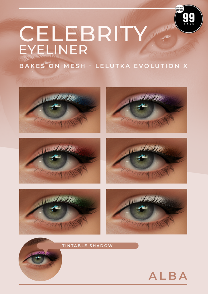 Celebrity Eyeliner - EvoX	&lt;a href=&quot;http://maps.secondlife.com/secondlife/AmCoz/200/144/2106&quot; target=&quot;_blank&quot;&gt;Teleport&lt;/a&gt;