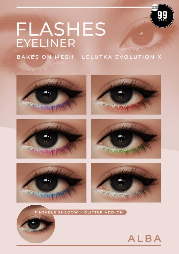 Flashes Eyeliner - EvoX	&lt;a href=&quot;http://maps.secondlife.com/secondlife/AmCoz/200/144/2106&quot; target=&quot;_blank&quot;&gt;Teleport&lt;/a&gt;