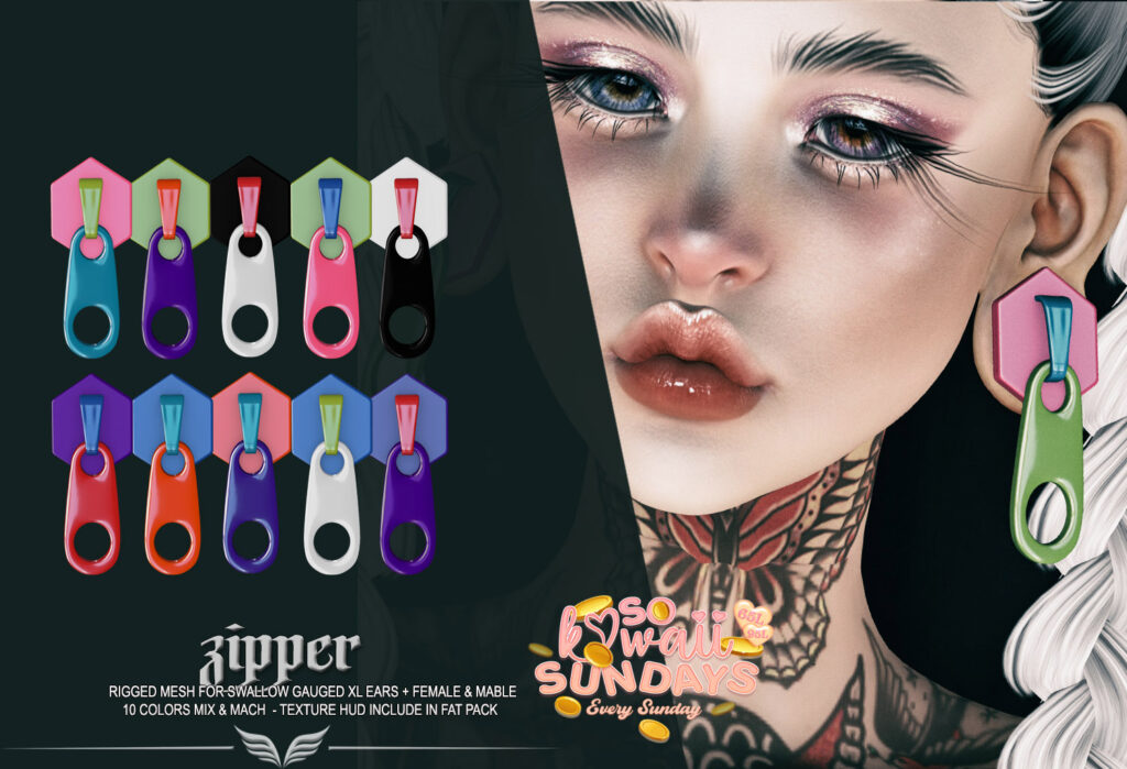 Zipper Earrings - Swallow Gauged Ears XL F+M	&lt;a href=&quot;https://maps.secondlife.com/secondlife/Amazing%20Dreams/33/213/2500&quot; target=&quot;_blank&quot;&gt;Teleport&lt;/a&gt;
