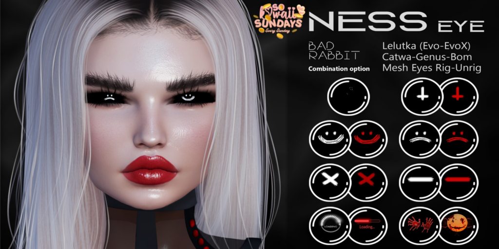Ness Eyes - BOM/Catwa/Evo/EvoX/Genus/Mesh	&lt;a href=&quot;http://maps.secondlife.com/secondlife/Sweet%20Emotion/2/160/21&quot; target=&quot;_blank&quot;&gt;Teleport&lt;/a&gt;