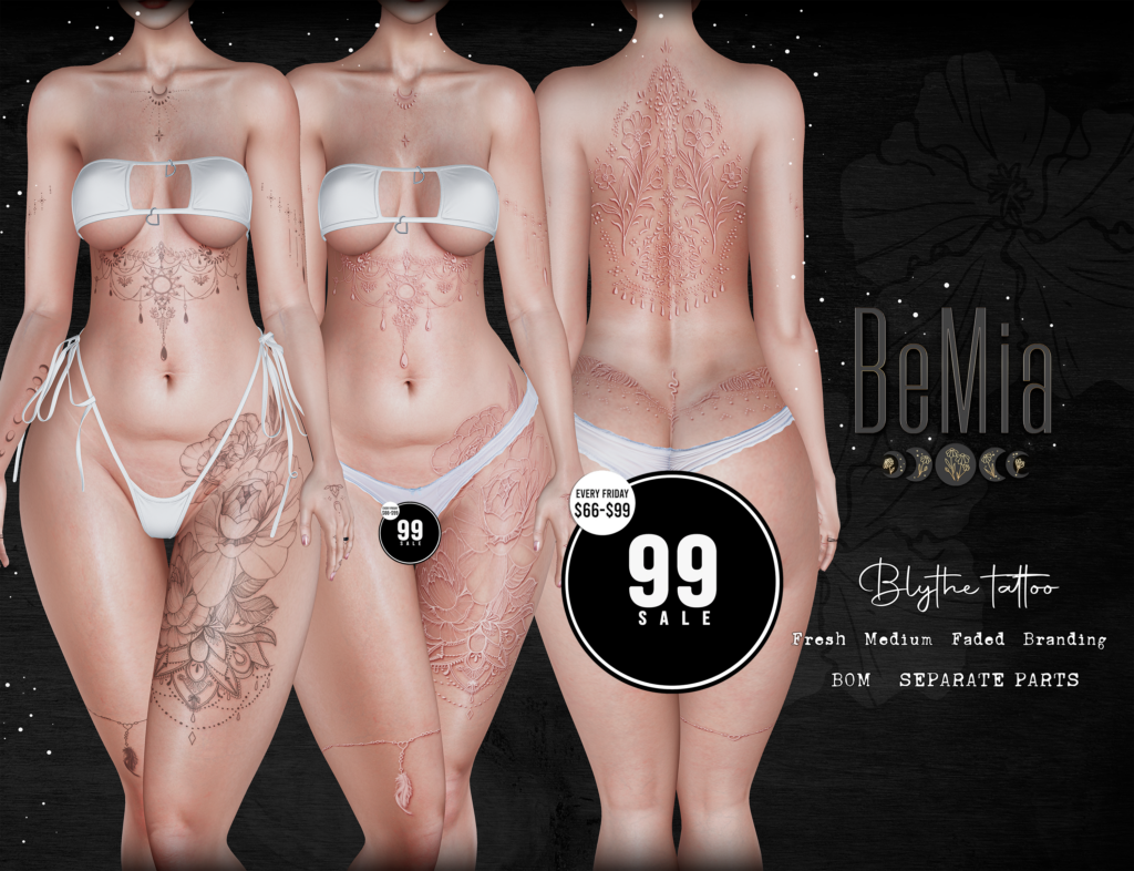 Blythe Tattoo - BOM	&lt;a href=&quot;http://maps.secondlife.com/secondlife/Rosehaven/218/121/2501&quot; target=&quot;_blank&quot;&gt;Teleport&lt;/a&gt;