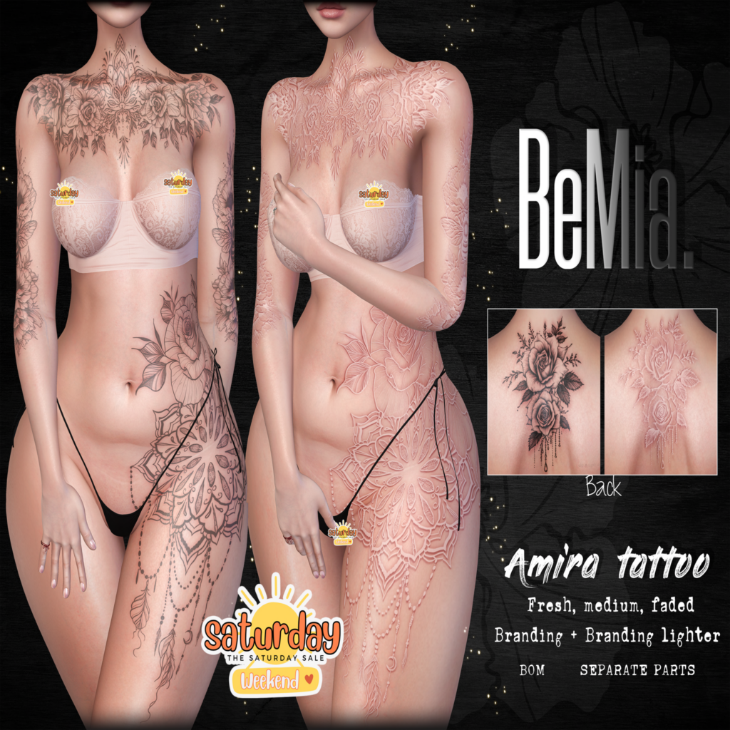 Amira Tattoo - BOM	&lt;a href=&quot;http://maps.secondlife.com/secondlife/Rosehaven/218/121/2501&quot; target=&quot;_blank&quot;&gt;Teleport&lt;/a&gt;