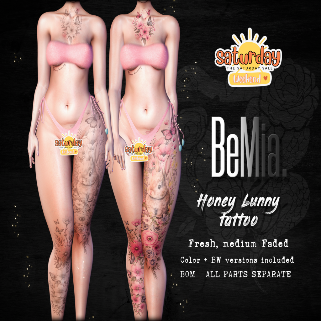 Honey Bunny Tattoo - BOM	&lt;a href=&quot;http://maps.secondlife.com/secondlife/Rosehaven/218/121/2501&quot; target=&quot;_blank&quot;&gt;Teleport&lt;/a&gt;