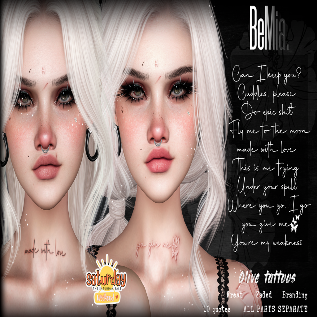 Olive Tattoos - BOM	&lt;a href=&quot;http://maps.secondlife.com/secondlife/Rosehaven/218/121/2501&quot; target=&quot;_blank&quot;&gt;Teleport&lt;/a&gt;