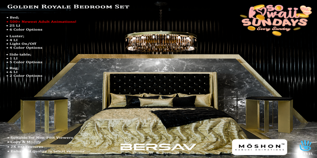 Golden Royale Bedroom Set	&lt;a href=&quot;http://maps.secondlife.com/secondlife/Abode/101/19/22&quot; target=&quot;_blank&quot;&gt;Teleport&lt;/a&gt;