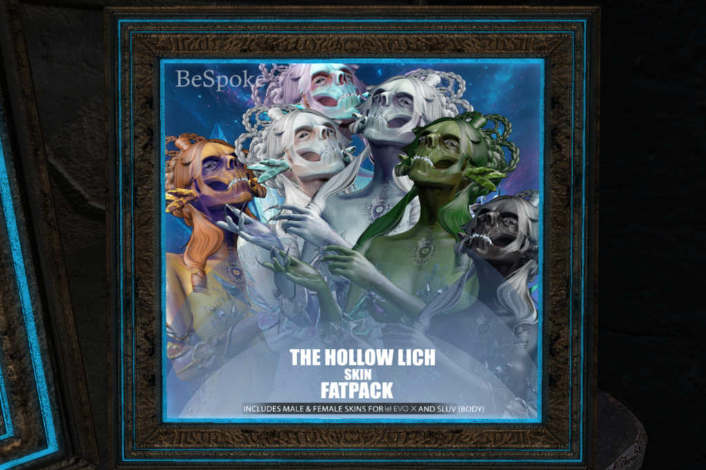 The Hollow Lich Skin - BOM/EvoX, L$799 each/L$3995 FP