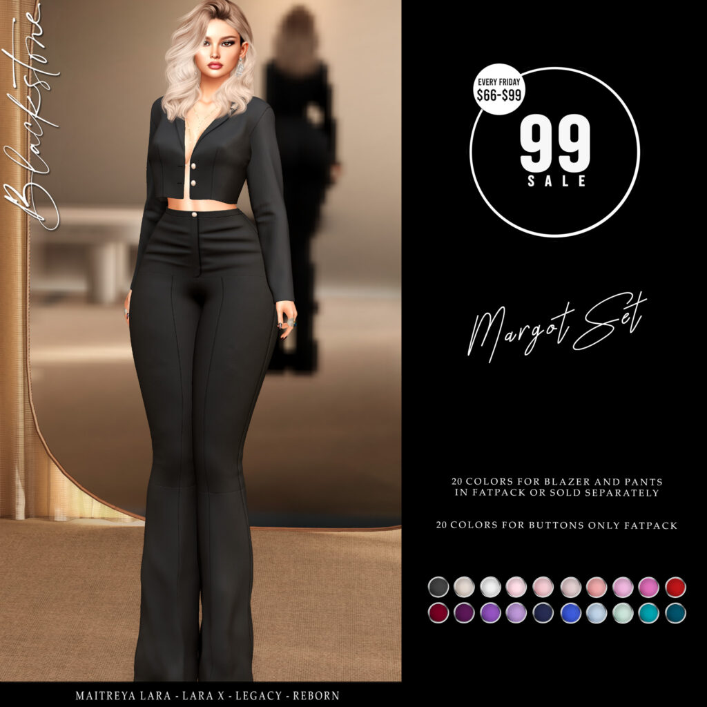 Margot Set - Legacy/Maitreya/Reborn/+mods	&lt;a href=&quot;http://maps.secondlife.com/secondlife/Fine/128/98/22&quot; target=&quot;_blank&quot;&gt;Teleport&lt;/a&gt;