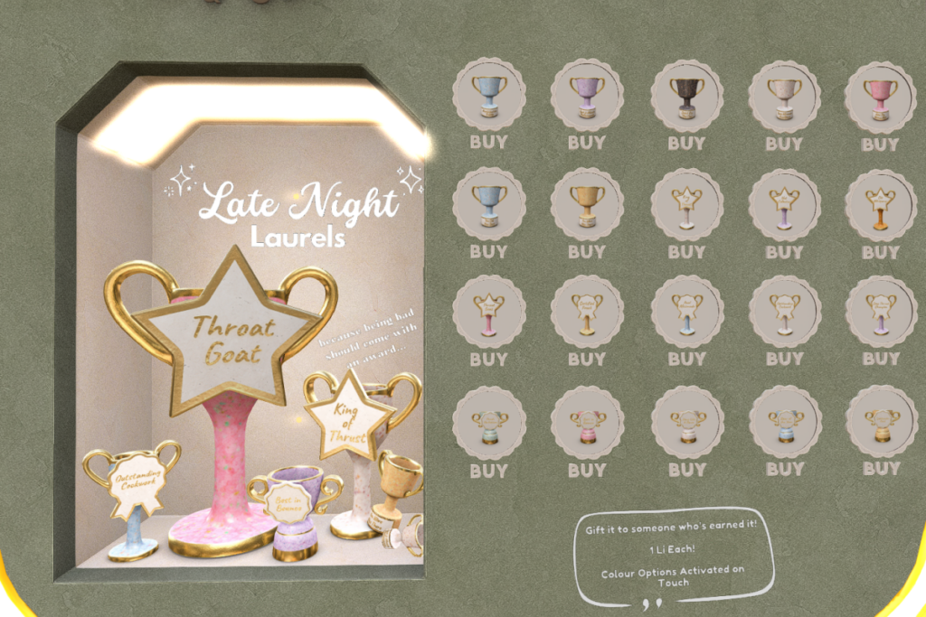 Late Night Laurels Trophies, L$125 each