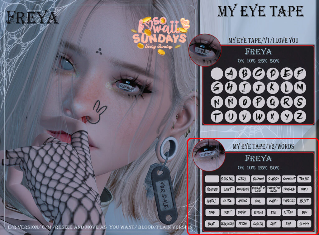 My Eye Tape - Fits Not Listed	&lt;a href=&quot;https://maps.secondlife.com/secondlife/Daisy/13/29/1168&quot; target=&quot;_blank&quot;&gt;Teleport&lt;/a&gt;