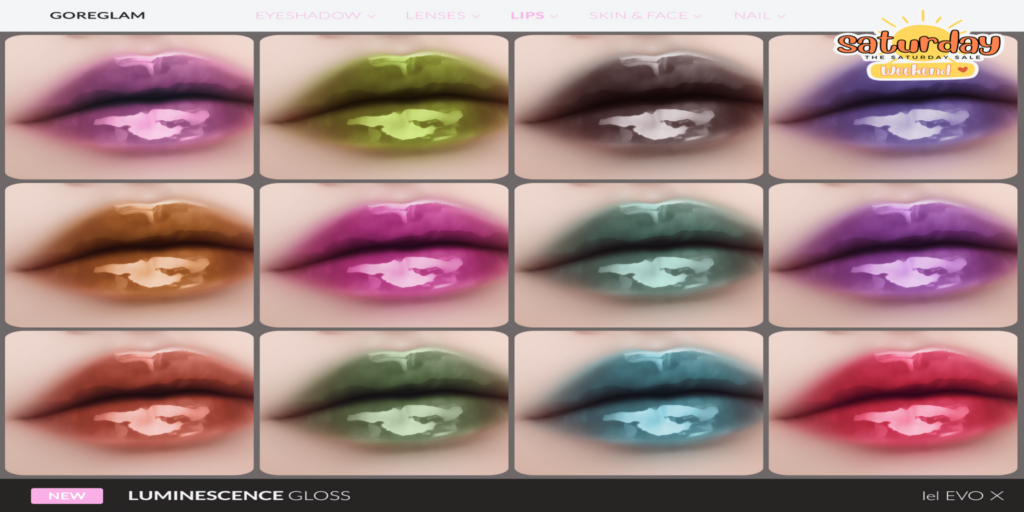 Luminescence Gloss - EvoX	&lt;a href=&quot;http://maps.secondlife.com/secondlife/Hidden%20Village/41/43/788&quot; target=&quot;_blank&quot;&gt;Teleport&lt;/a&gt;
