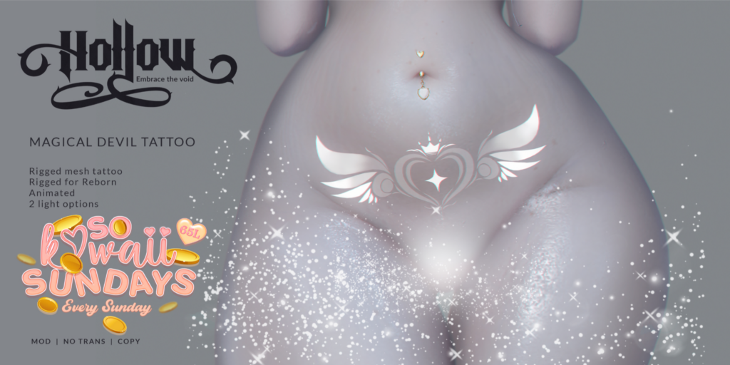 Magical Devil Tattoo - Reborn	&lt;a href=&quot;http://maps.secondlife.com/secondlife/Tomoeda/110/34/1502&quot; target=&quot;_blank&quot;&gt;Teleport&lt;/a&gt;