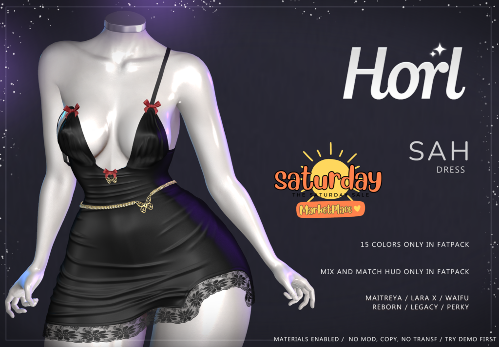 Sah Dress - Legacy/Maitreya/Reborn/+mods	&lt;a href=&quot;https://tinyurl.com/4cka5nrr&quot; target=&quot;_blank&quot;&gt;Marketplace Link&lt;/a&gt;