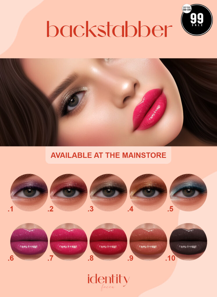 Backstabber Eyeshadow &amp; Lipstick - CatwaX/Evo/EvoX/Genus	&lt;a href=&quot;http://maps.secondlife.com/secondlife/Astraluna/163/112/22&quot; target=&quot;_blank&quot;&gt;Teleport&lt;/a&gt;