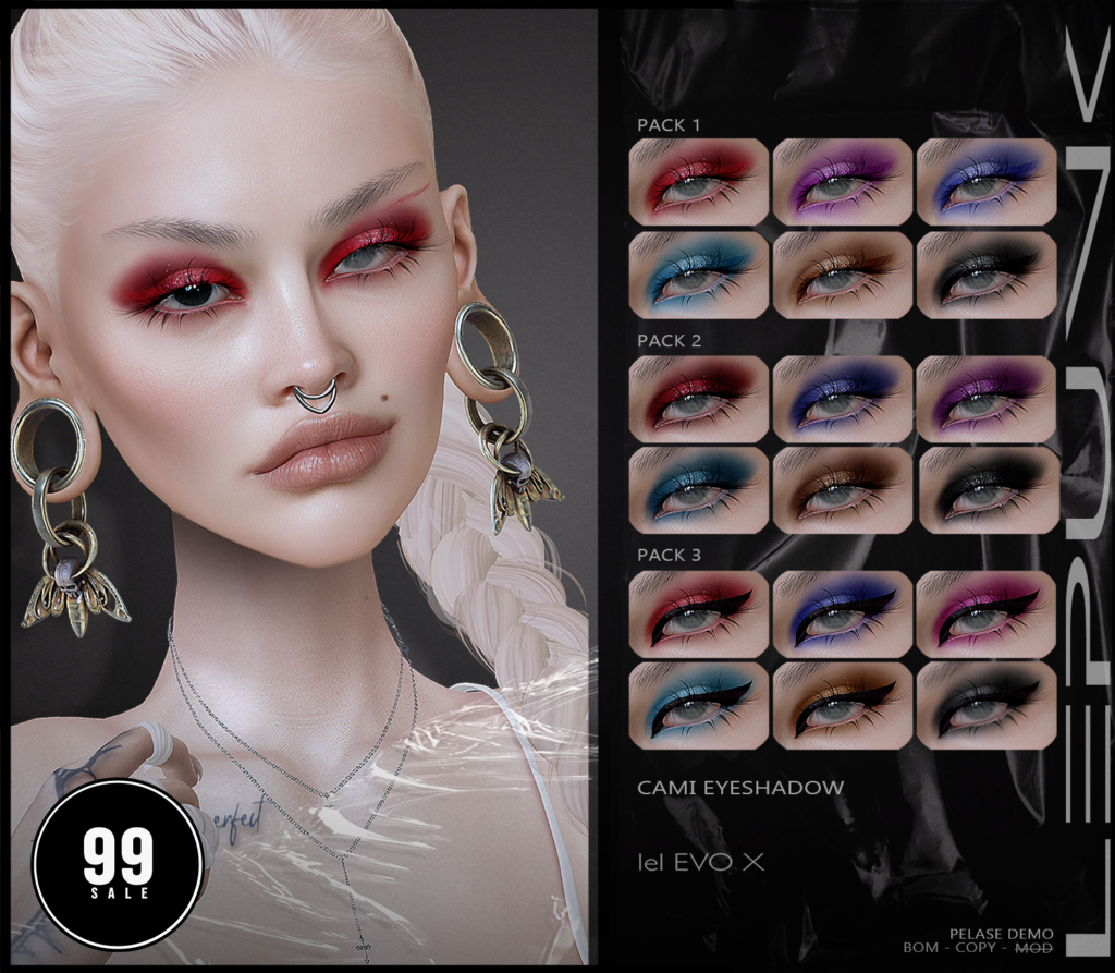 Cami Eyeshadow - EvoX	&lt;a href=&quot;http://maps.secondlife.com/secondlife/xLUMINOUS%20HALLWAYx/127/61/22&quot; target=&quot;_blank&quot;&gt;Teleport&lt;/a&gt;
