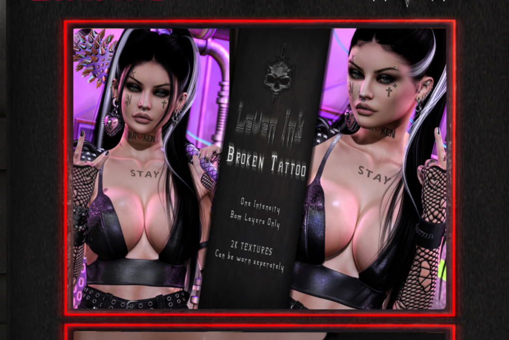 Broken Tattoo, L$350