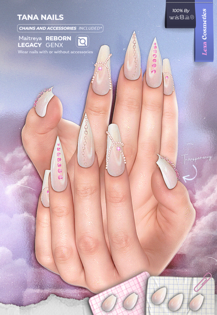 Tana Nails - GenX/Legacy/Maitreya/Reborn	&lt;a href=&quot;http://maps.secondlife.com/secondlife/Lino/236/42/2835&quot; target=&quot;_blank&quot;&gt;Teleport&lt;/a&gt;