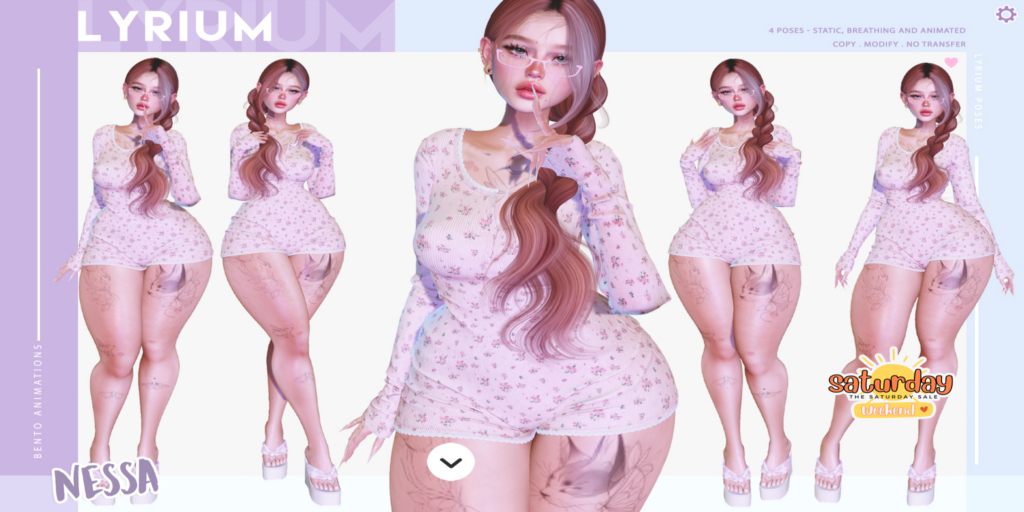Nessa Poses	&lt;a href=&quot;https://maps.secondlife.com/secondlife/Lunar%20and%20Friends/161/89/19&quot; target=&quot;_blank&quot;&gt;Teleport&lt;/a&gt;