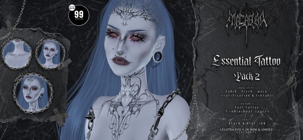 Essential Tattoo Pack 2 - BOM/EvoX	&lt;a href=&quot;https://maps.secondlife.com/secondlife/Air%20Tides/103/180/1744&quot; target=&quot;_blank&quot;&gt;Teleport&lt;/a&gt;