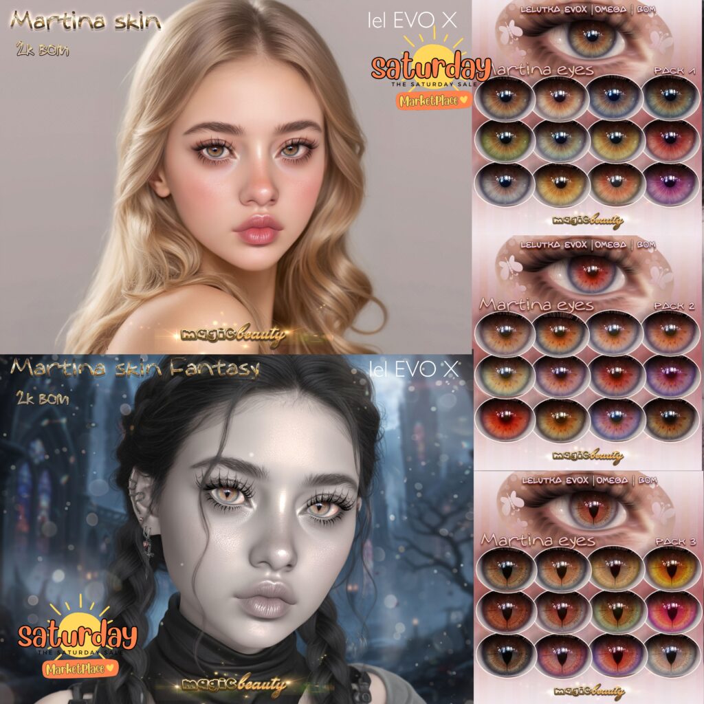 Martina Skin - EvoX | Martina Eyes - BOM/EvoX/Omega	&lt;a href=&quot;https://tinyurl.com/3efhw3y4&quot; target=&quot;_blank&quot;&gt;Marketplace Link&lt;/a&gt;