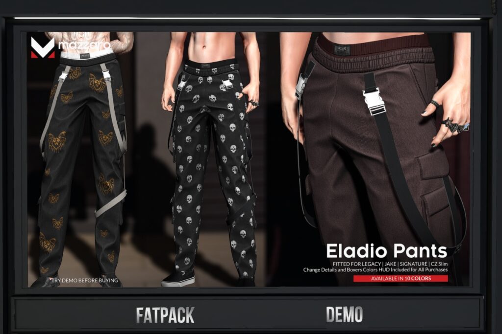 Eladio Pants - CZ Slim/Gianni/Jake/Legacy, L$230 each/L$930 FP