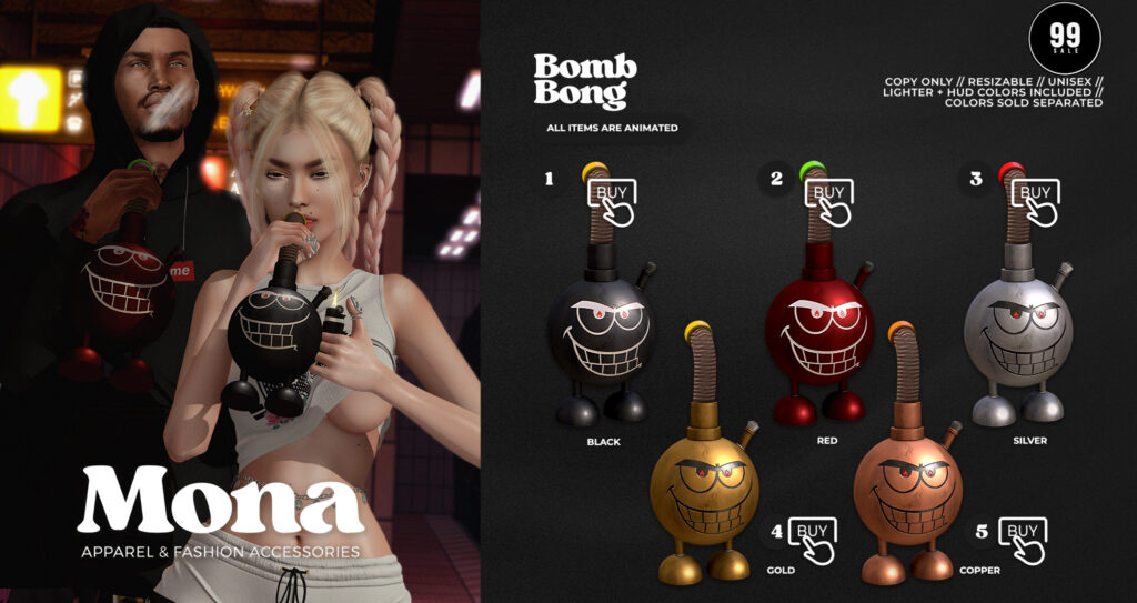 Bomb Bong Holdable	&lt;a href=&quot;https://maps.secondlife.com/secondlife/Tulsa%20Time/97/217/1502&quot; target=&quot;_blank&quot;&gt;Teleport&lt;/a&gt;