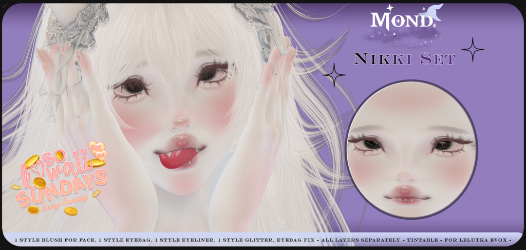 Nikki Set Makeup - EvoX	&lt;a href=&quot;http://maps.secondlife.com/secondlife/Hashira/59/164/3&quot; target=&quot;_blank&quot;&gt;Teleport&lt;/a&gt;