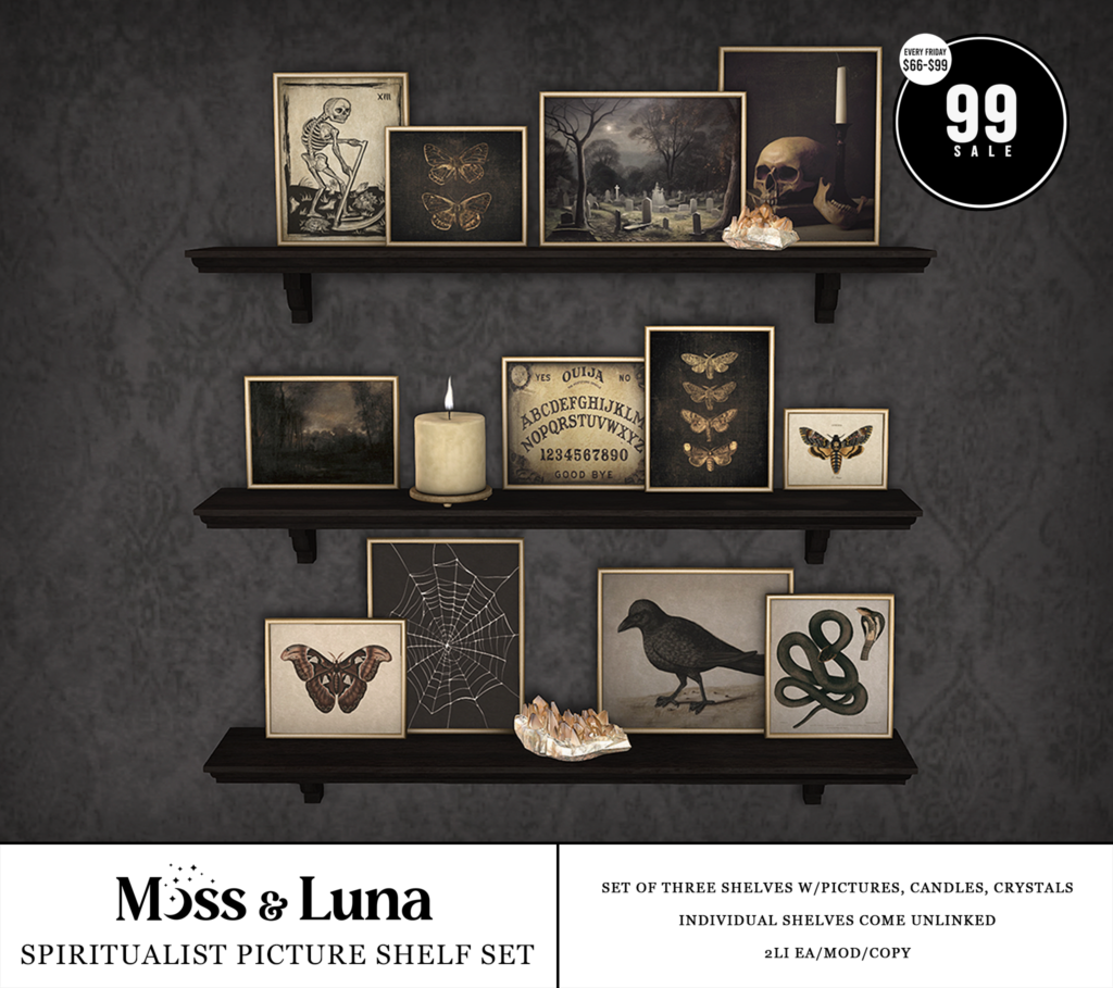 Spiritualist Picture Shelf Set	&lt;a href=&quot;http://maps.secondlife.com/secondlife/Desolate/123/57/23&quot; target=&quot;_blank&quot;&gt;Teleport&lt;/a&gt;