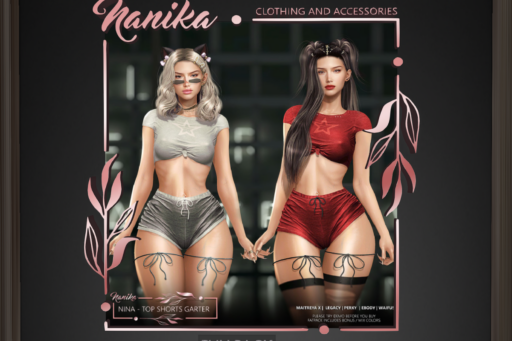 Nina Top, Shorts and Garter - Legacy/MaitreyaX/Reborn/+mods, L$220 each/L$999 each FP/L$1499 MP