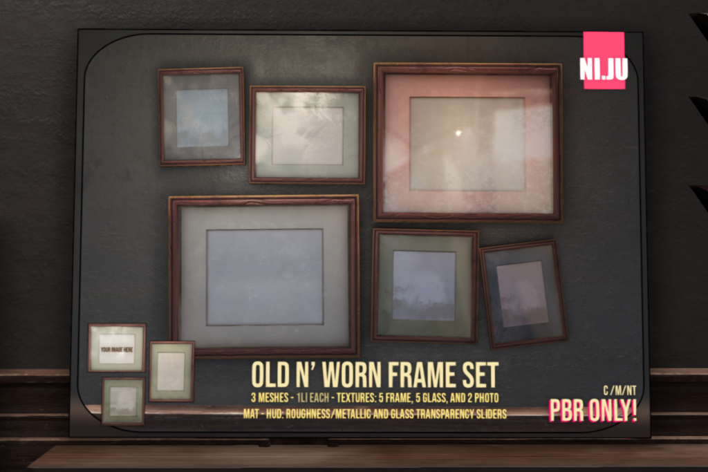 Old N&#039; Worn Frame Set, L$250