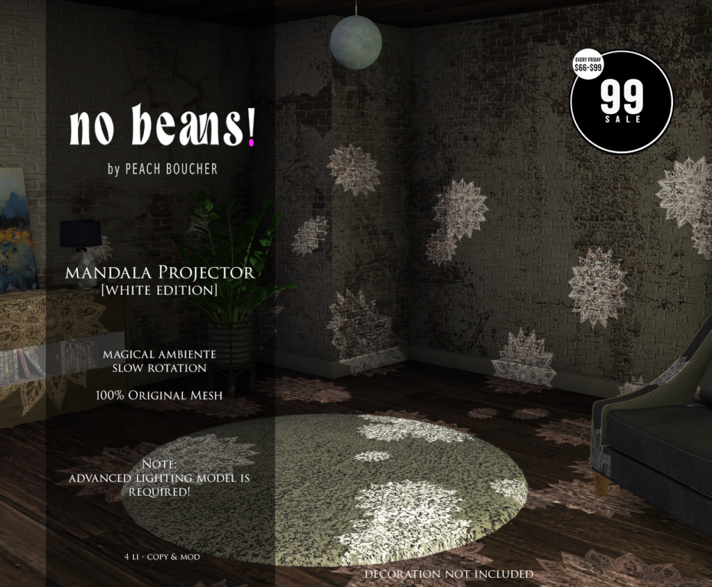 Mandala Projector	&lt;a href=&quot;http://maps.secondlife.com/secondlife/Ethereal%20Shores/29/176/3002&quot; target=&quot;_blank&quot;&gt;Teleport&lt;/a&gt;