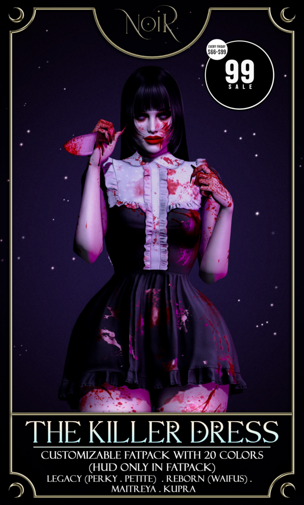 The Killer Dress - Inithium/Legacy/Maitreya/Reborn/+mods	&lt;a href=&quot;http://maps.secondlife.com/secondlife/Fountain%20of%20Wealth/65/70/1201&quot; target=&quot;_blank&quot;&gt;Teleport&lt;/a&gt;