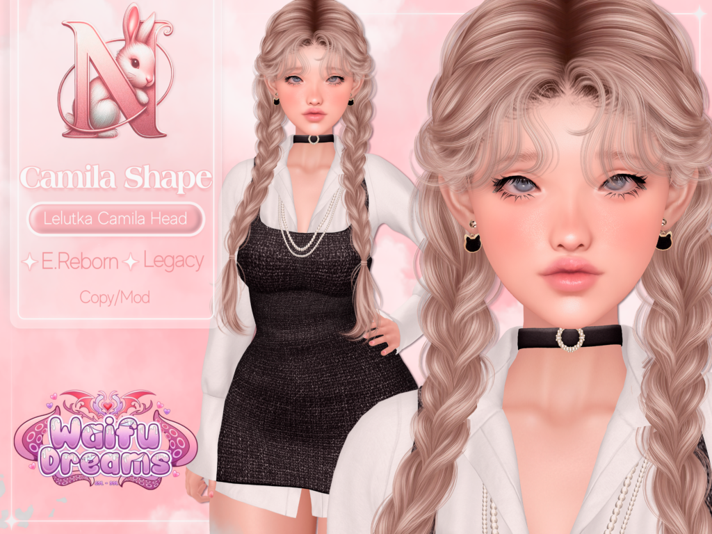 Camila Shape - EvoX Camila/Legacy/Reborn	&lt;a href=&quot;http://maps.secondlife.com/secondlife/Dolcenotte/98/143/1769&quot; target=&quot;_blank&quot;&gt;Teleport&lt;/a&gt;