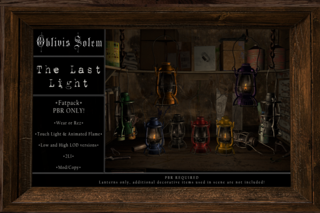 The Last Light, L$285 each/L$1950 FP