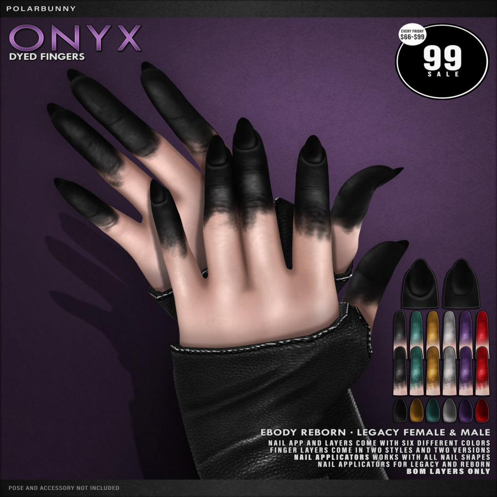 Onyx Dyed Fingers - Legacy F+M/Reborn	&lt;a href=&quot;http://maps.secondlife.com/secondlife/Hashira/96/225/1402&quot; target=&quot;_blank&quot;&gt;Teleport&lt;/a&gt;