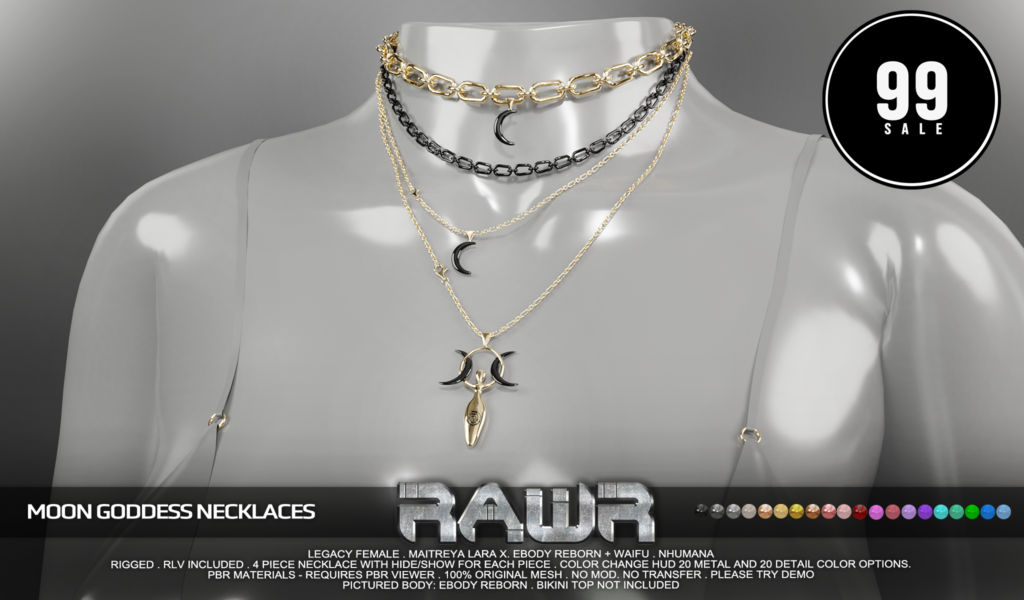 Moon Goddess Necklaces - Legacy/MaitreyaX/Nhumana/Reborn/+mods	&lt;a href=&quot;http://maps.secondlife.com/secondlife/RAWR/62/141/21&quot; target=&quot;_blank&quot;&gt;Teleport&lt;/a&gt;