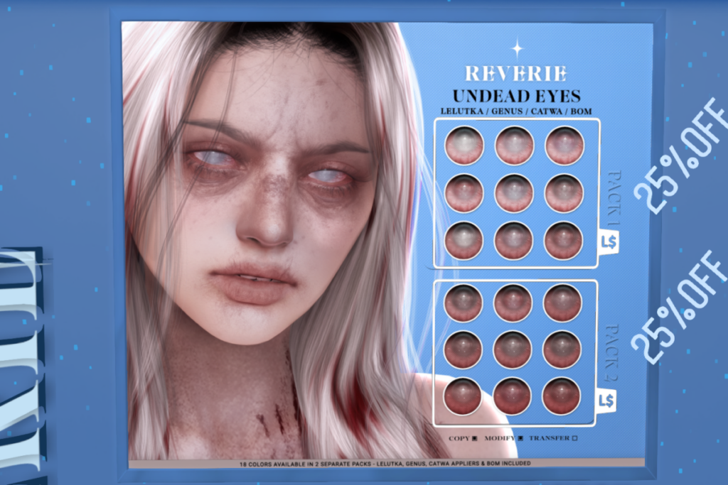 Undead Eyes - BOM/Catwa/Evox/Genus, L$224 each/L$425 FP