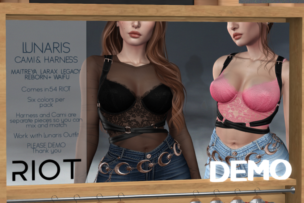 Lunaris Cami &amp; Harness - Legacy/MaitreyaX/Reborn/+mods, L$250 each/L$1299 FP