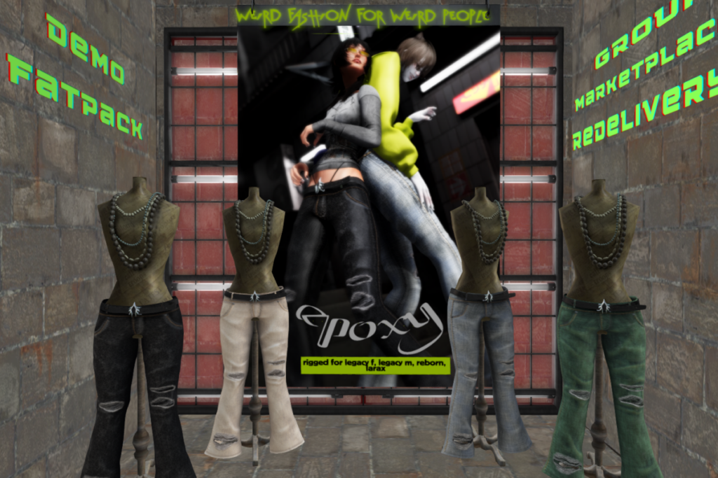 Epoxy Jeans - Legacy F+M/MaitreyaX/Reborn, L$250 each/L$444 FP