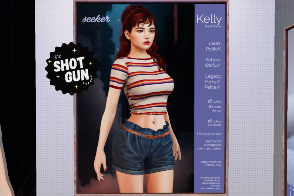 Kelly Top &amp; Shorts - Legacy/MaitreyaX/Reborn/+mods, L$369 each/L$1299 FP