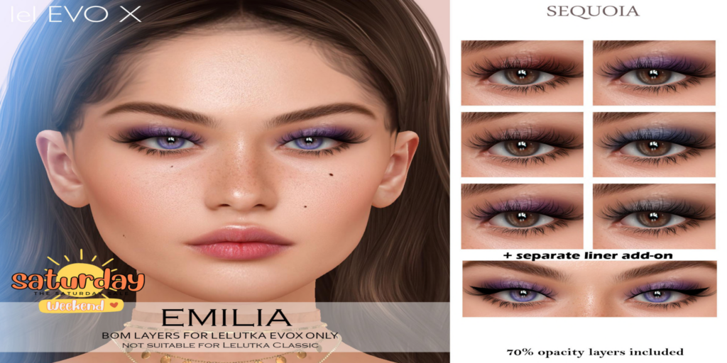 Emilia Eyeshadow - EvoX	&lt;a href=&quot;http://maps.secondlife.com/secondlife/Schatz/36/149/1037&quot; target=&quot;_blank&quot;&gt;Teleport&lt;/a&gt;