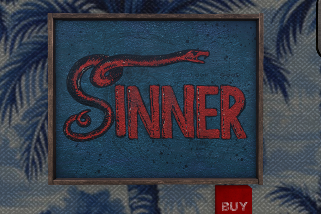 Snakes and Sinners	&lt;a href=&quot;http://maps.secondlife.com/secondlife/Seven%20Emporium/154/138/21&quot; target=&quot;_blank&quot;&gt;Teleport&lt;/a&gt;