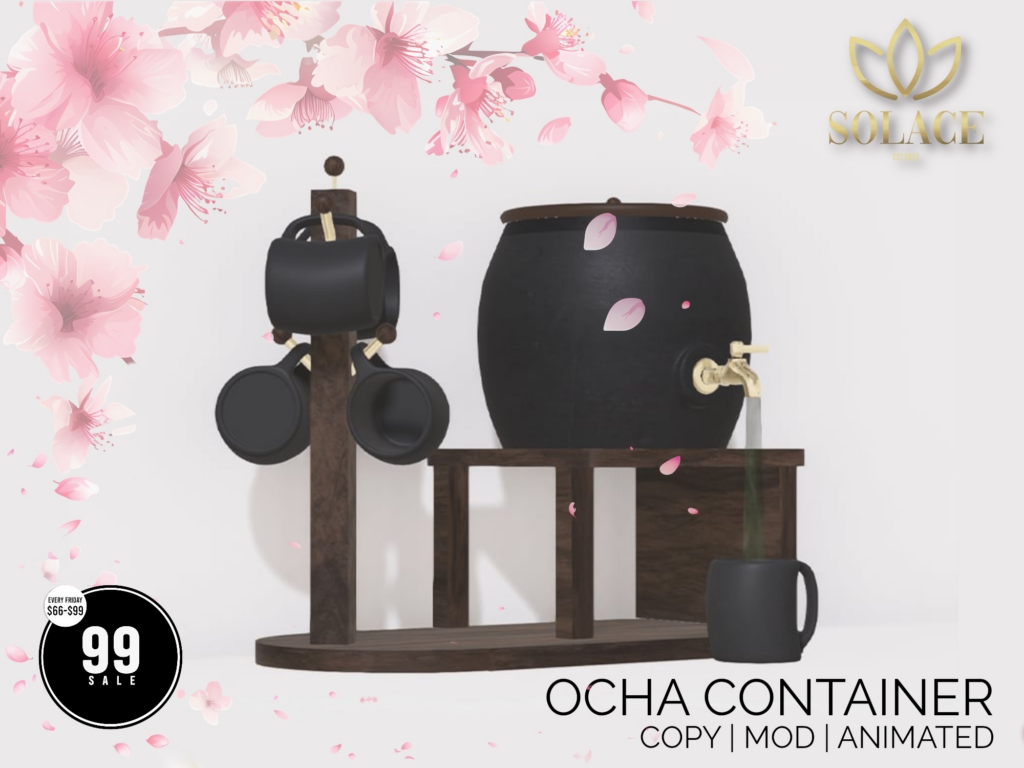 Ocha Tea Container Decor	&lt;a href=&quot;http://maps.secondlife.com/secondlife/Walker%20Ridge/89/208/2498&quot; target=&quot;_blank&quot;&gt;Teleport&lt;/a&gt;