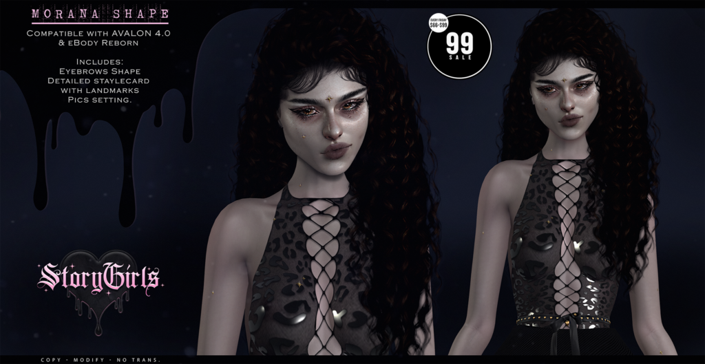 Morana Shape - EvoX Avalon/Reborn	&lt;a href=&quot;http://maps.secondlife.com/secondlife/The%20Strip/183/108/2002&quot; target=&quot;_blank&quot;&gt;Teleport&lt;/a&gt;
